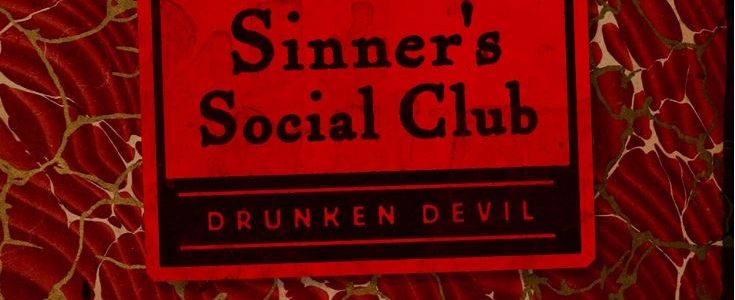 Drunken Devil Sinner's Social Club