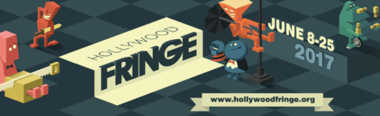 Hollywood Fringe 2017 Reviews